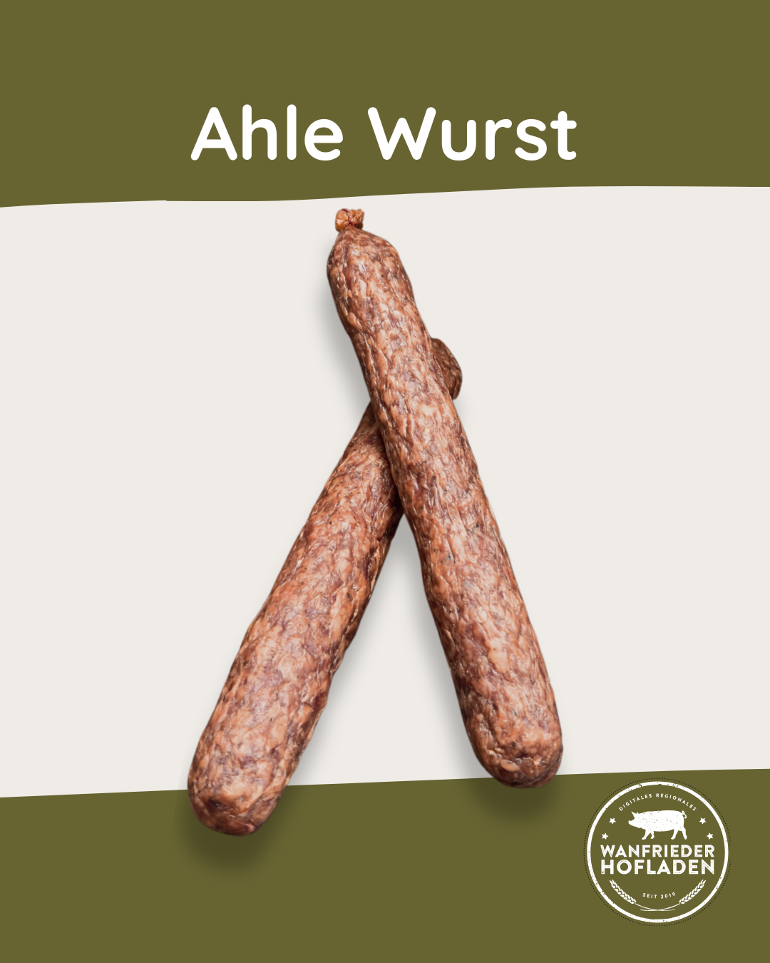 Ahle Wurst vom Weideschwein – Traditionell gereift