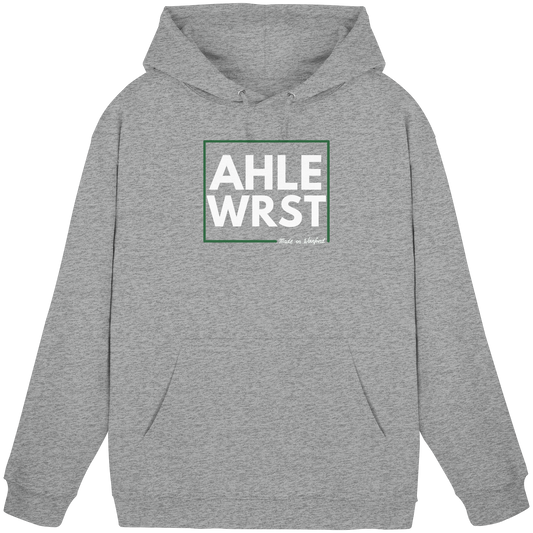 AHLE WRST - Made in Wanfried - Unisex Hoodie